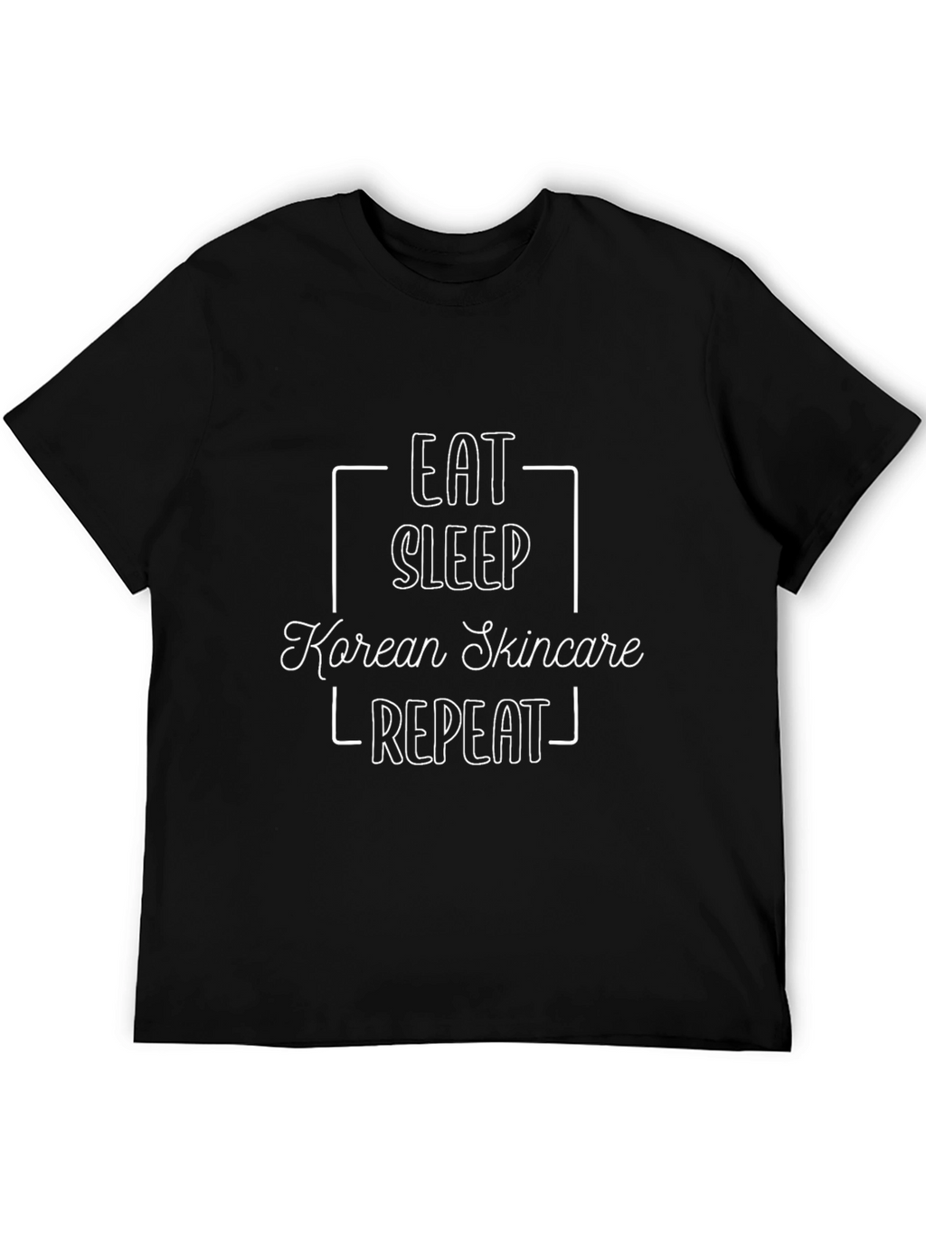 Eat Sleep Korean Skincare Repeat T-Shirt
