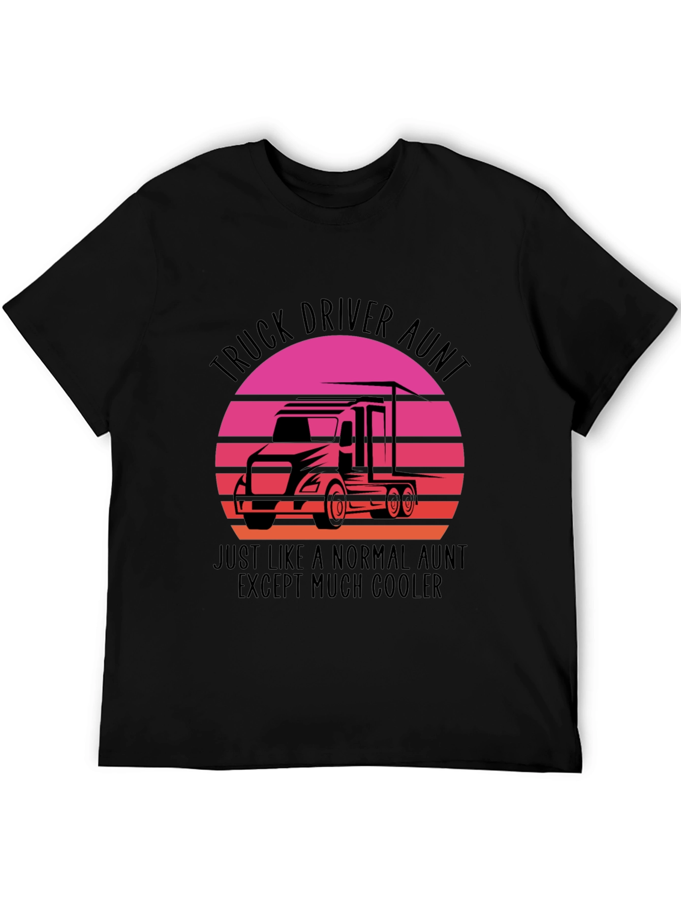 Truck Driver Aunt T-Shirt - Cool Aunt Tee