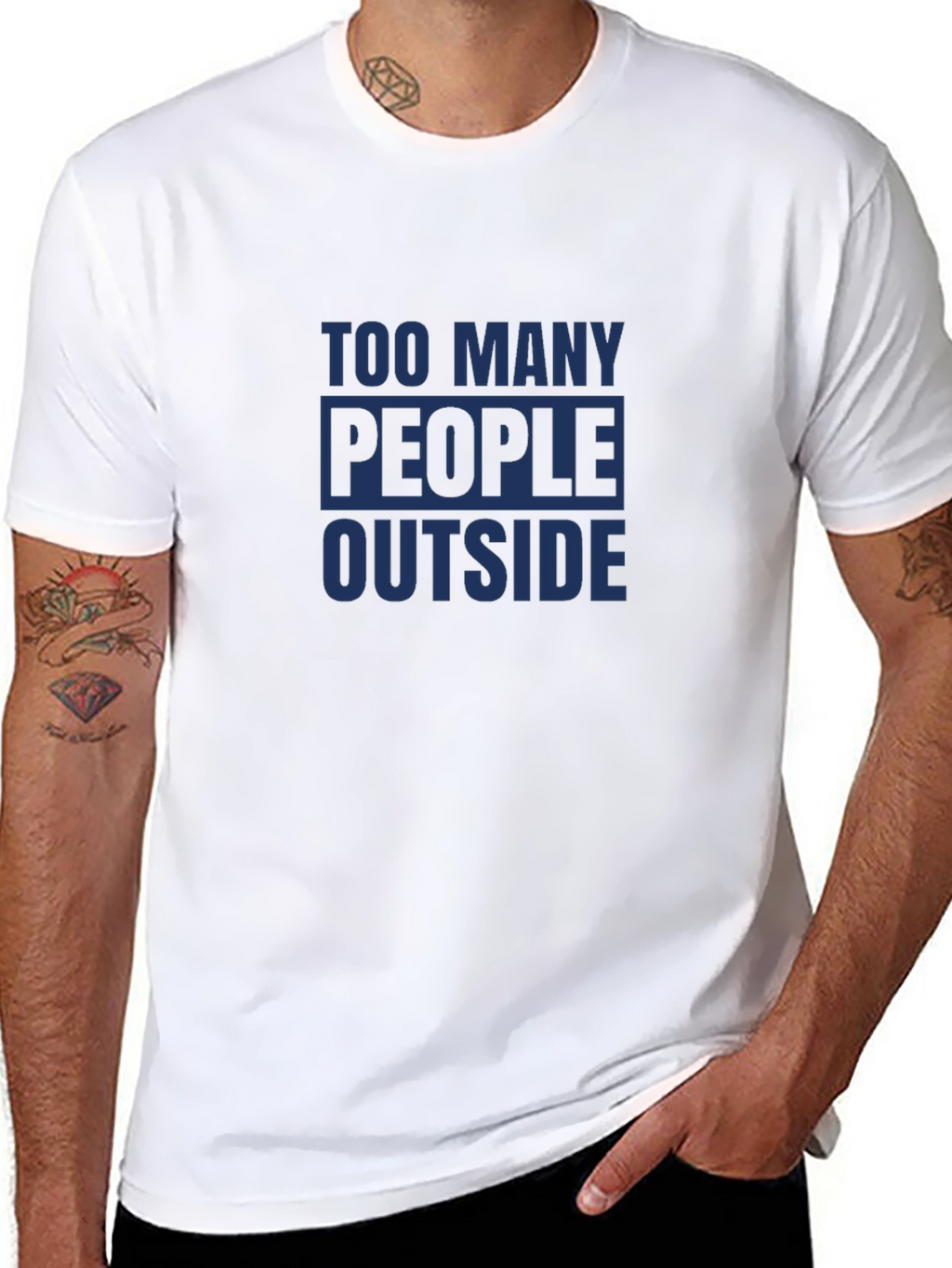 Too Many People Outside T-Shirt - Social Distancing