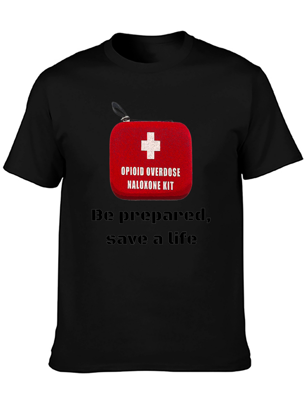 Opioid Overdose Naloxone Kit Awareness T-Shirt