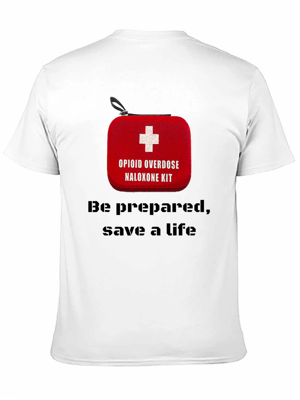 Opioid Overdose Naloxone Kit Awareness T-Shirt