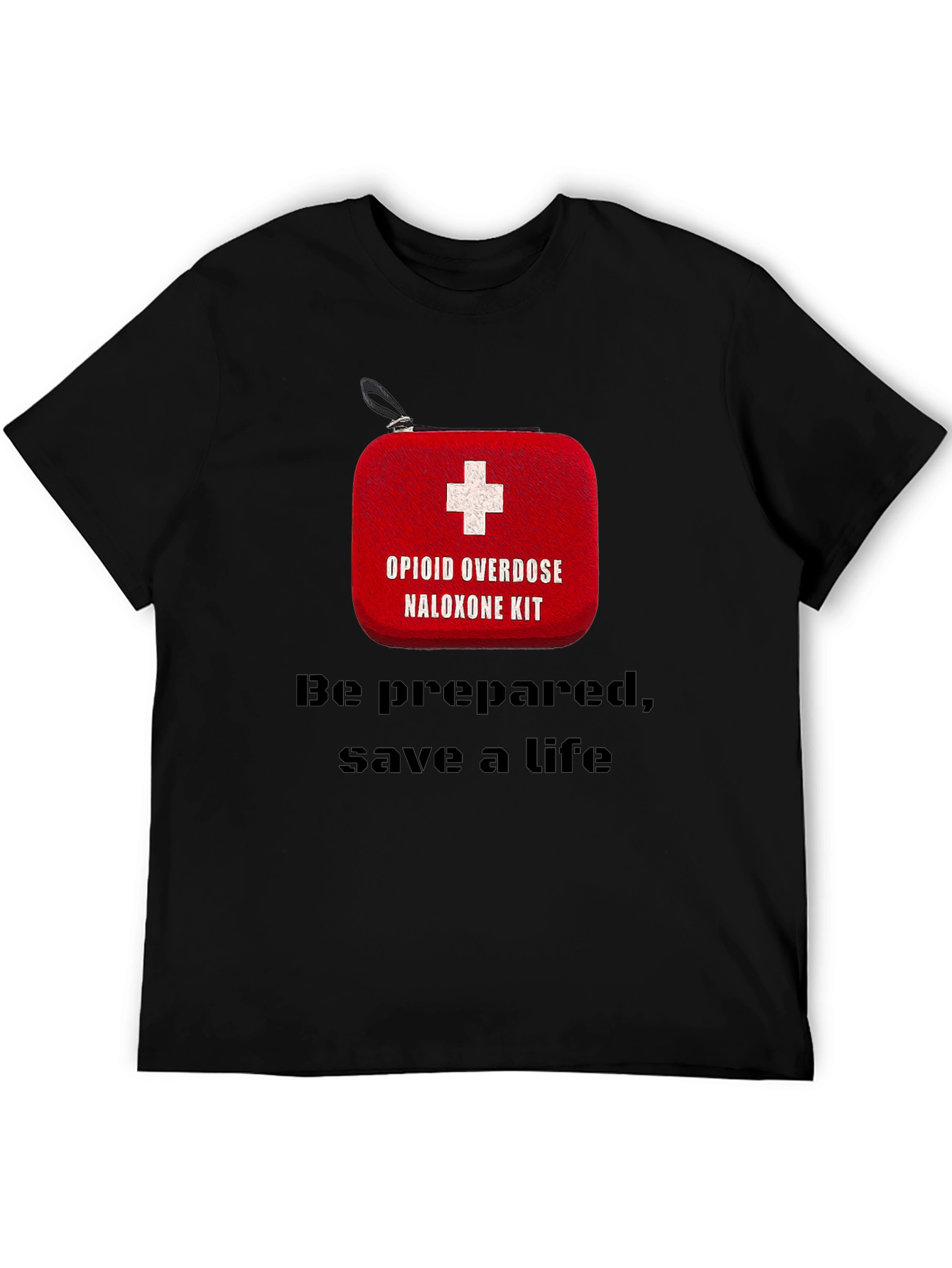 Opioid Overdose Naloxone Kit Awareness T-Shirt