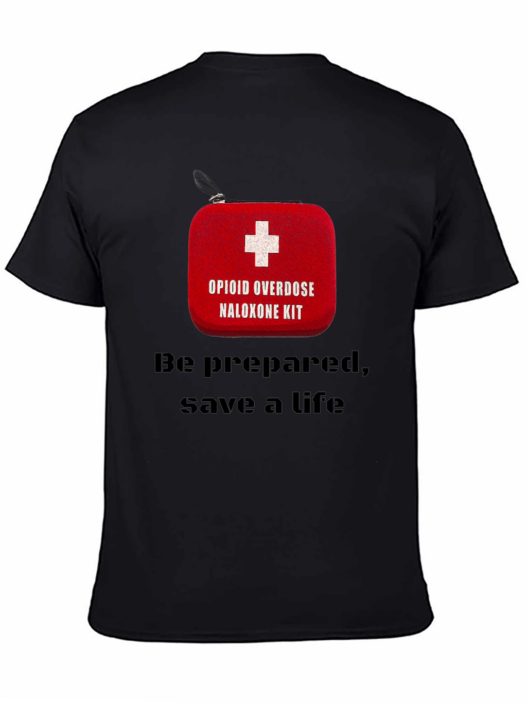 Opioid Overdose Naloxone Kit Awareness T-Shirt