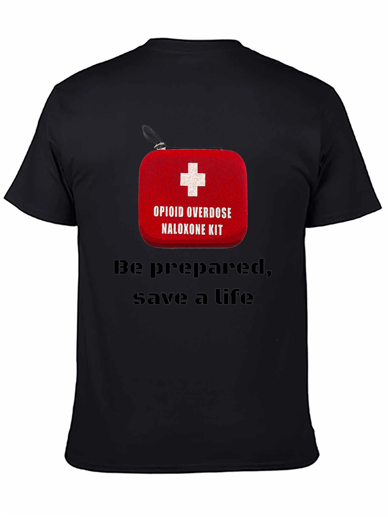 Opioid Overdose Naloxone Kit Awareness T-Shirt