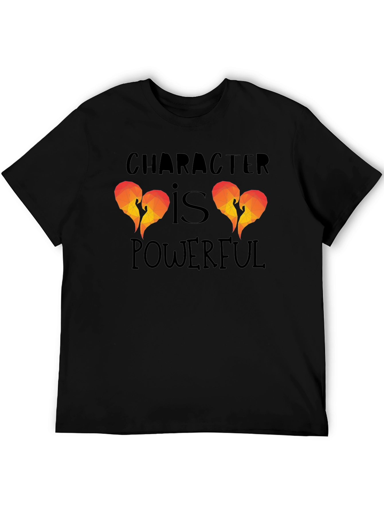 Character Is Powerful Graphic T-Shirt