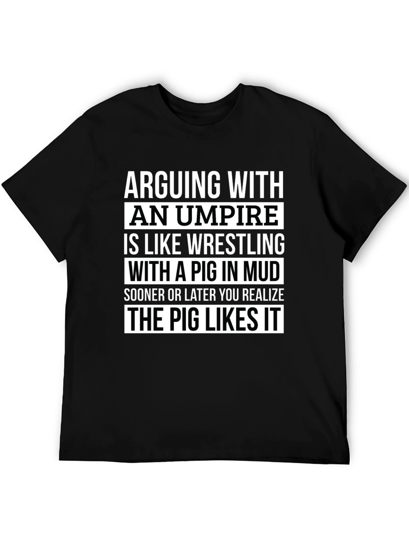Arguing with Umpire Funny T-Shirt