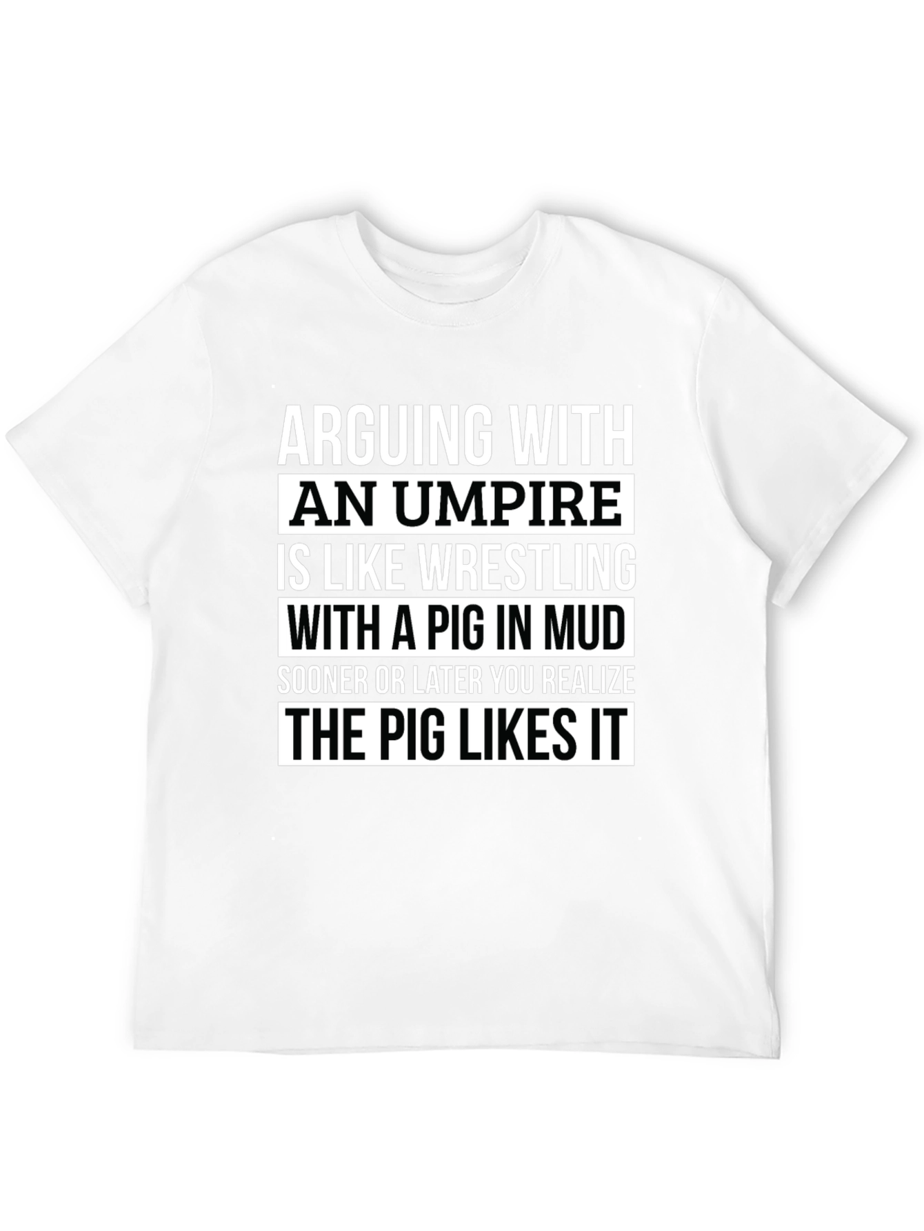 Arguing with Umpire Funny T-Shirt