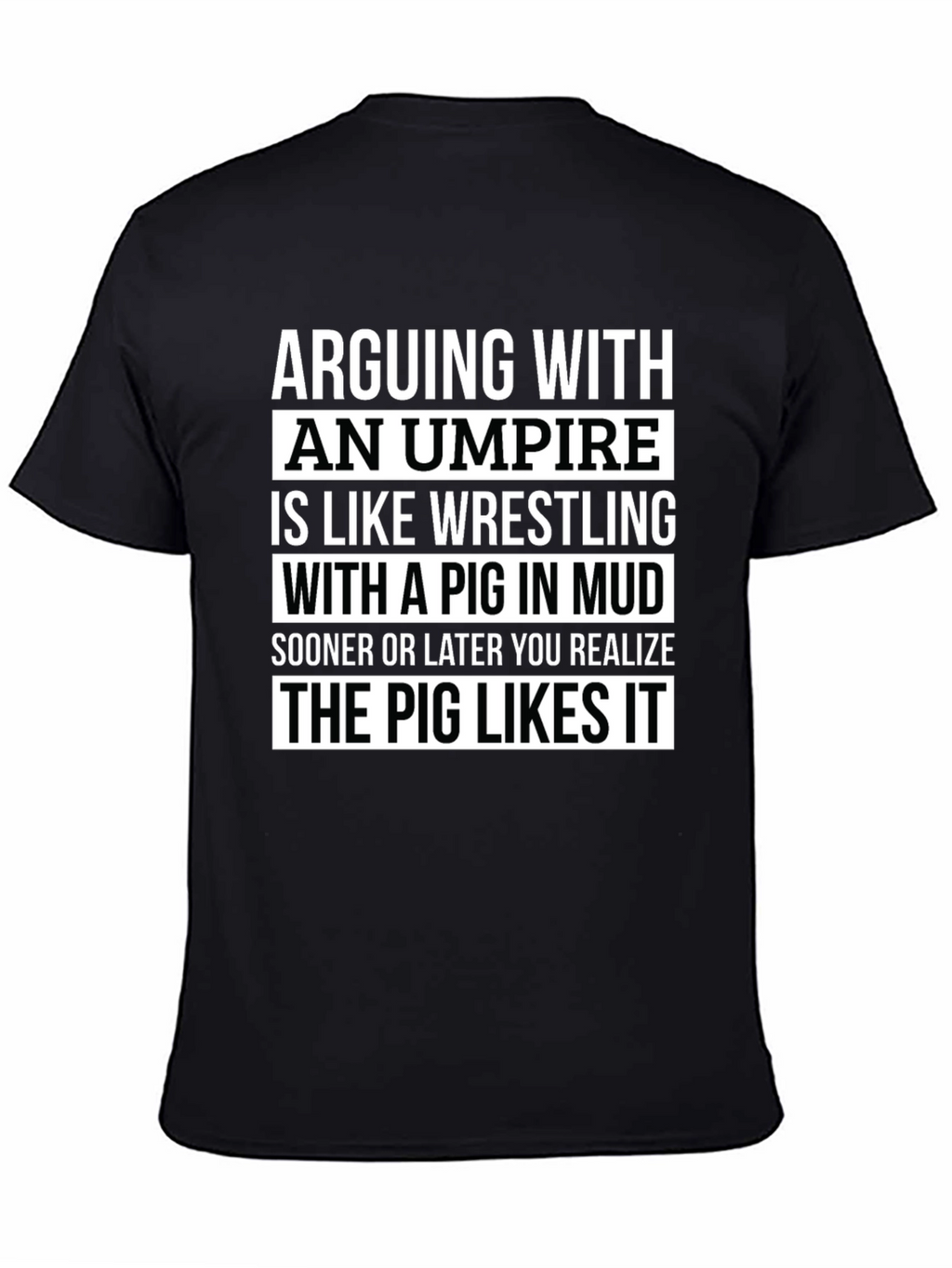Arguing with Umpire Funny T-Shirt