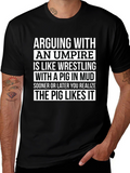 Arguing with Umpire Funny T-Shirt