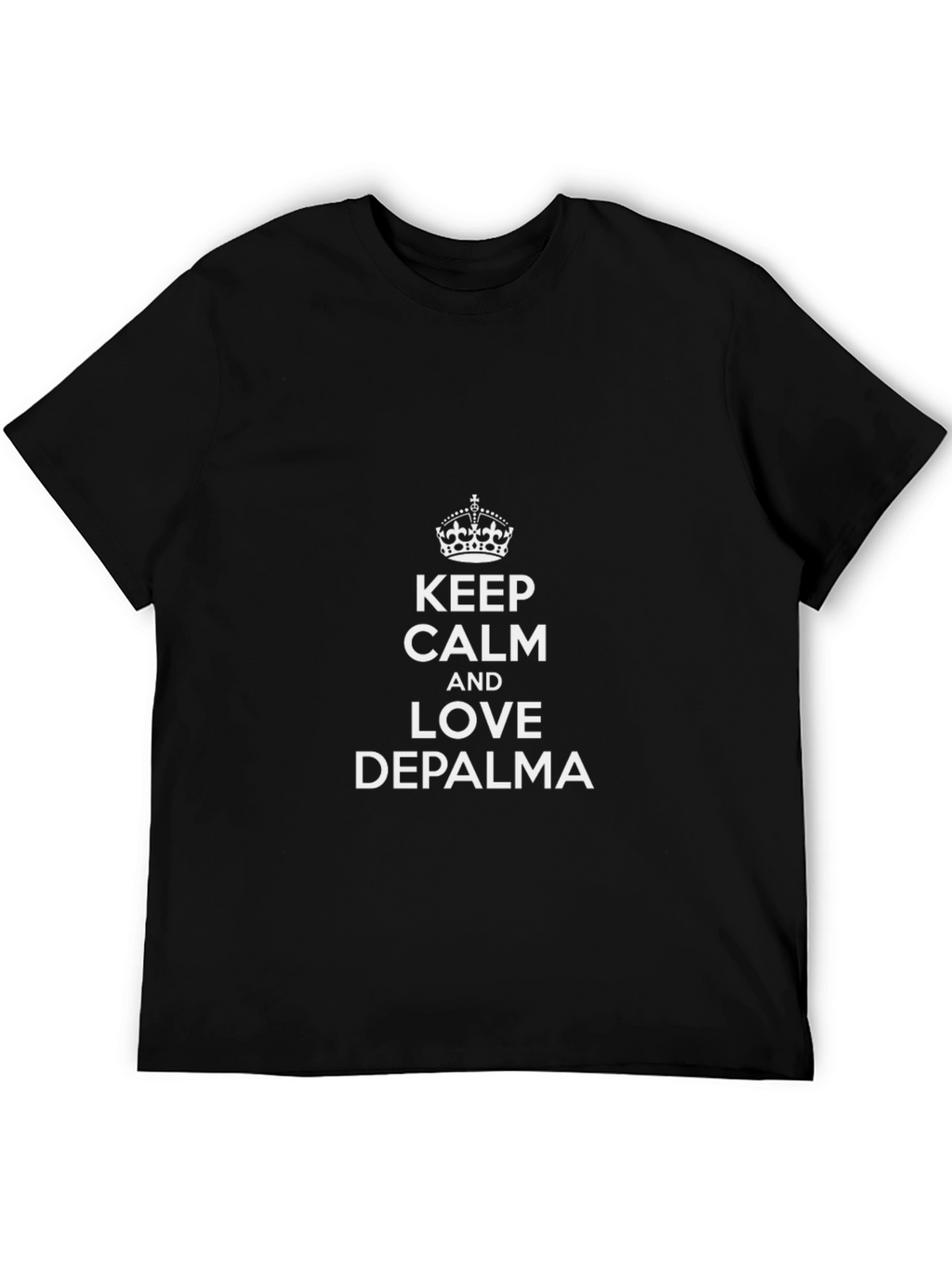 Keep Calm and Love DePalma T-Shirt
