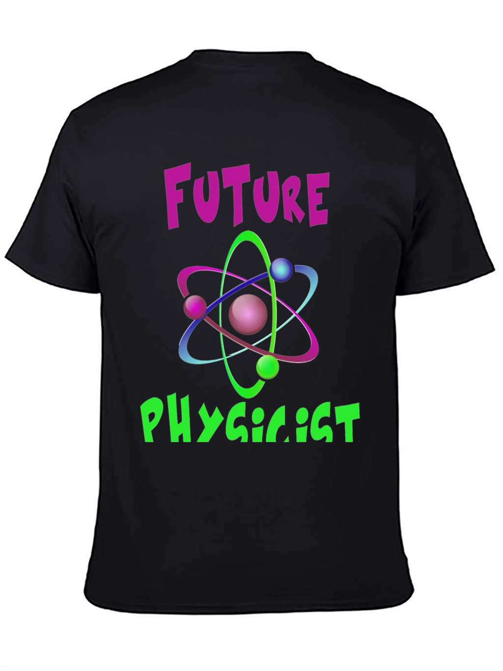 Future Physicist T-Shirt - Science Atom Design