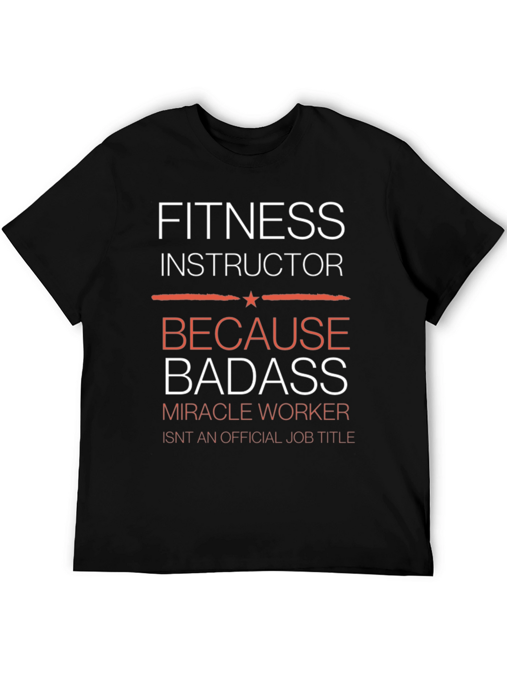 Fitness Instructor Badass Graphic Tee