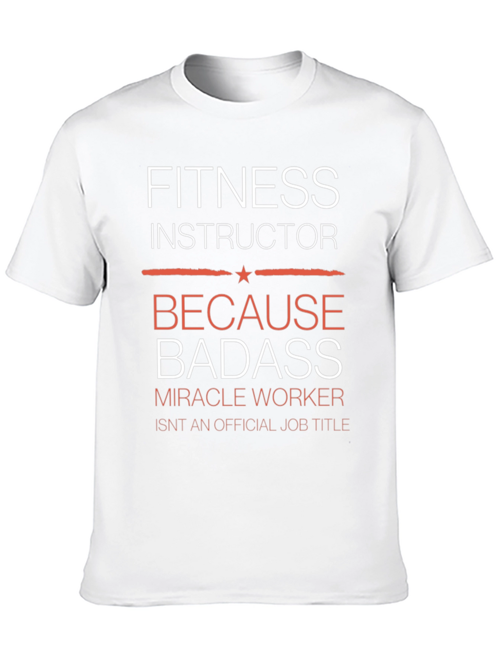 Fitness Instructor Badass Graphic Tee