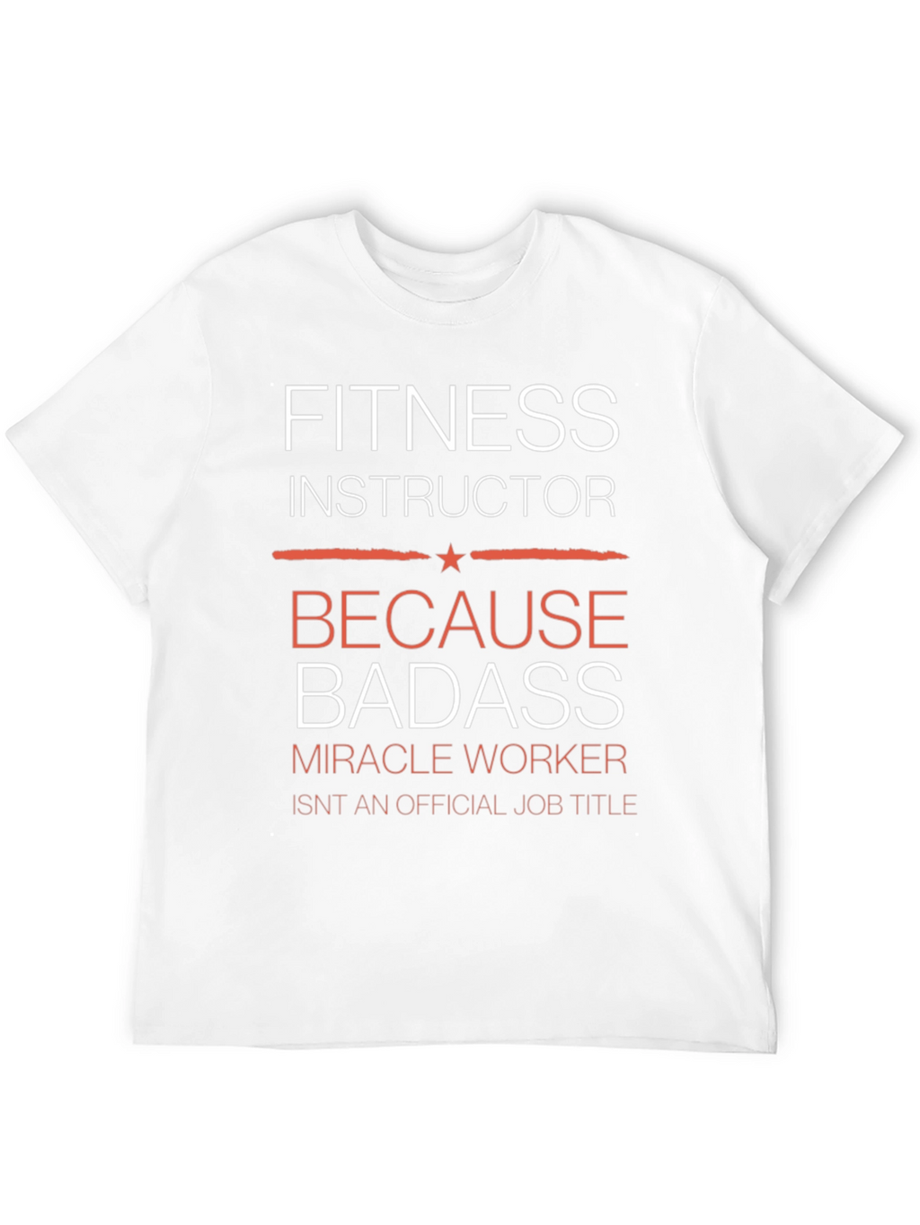 Fitness Instructor Badass Graphic Tee