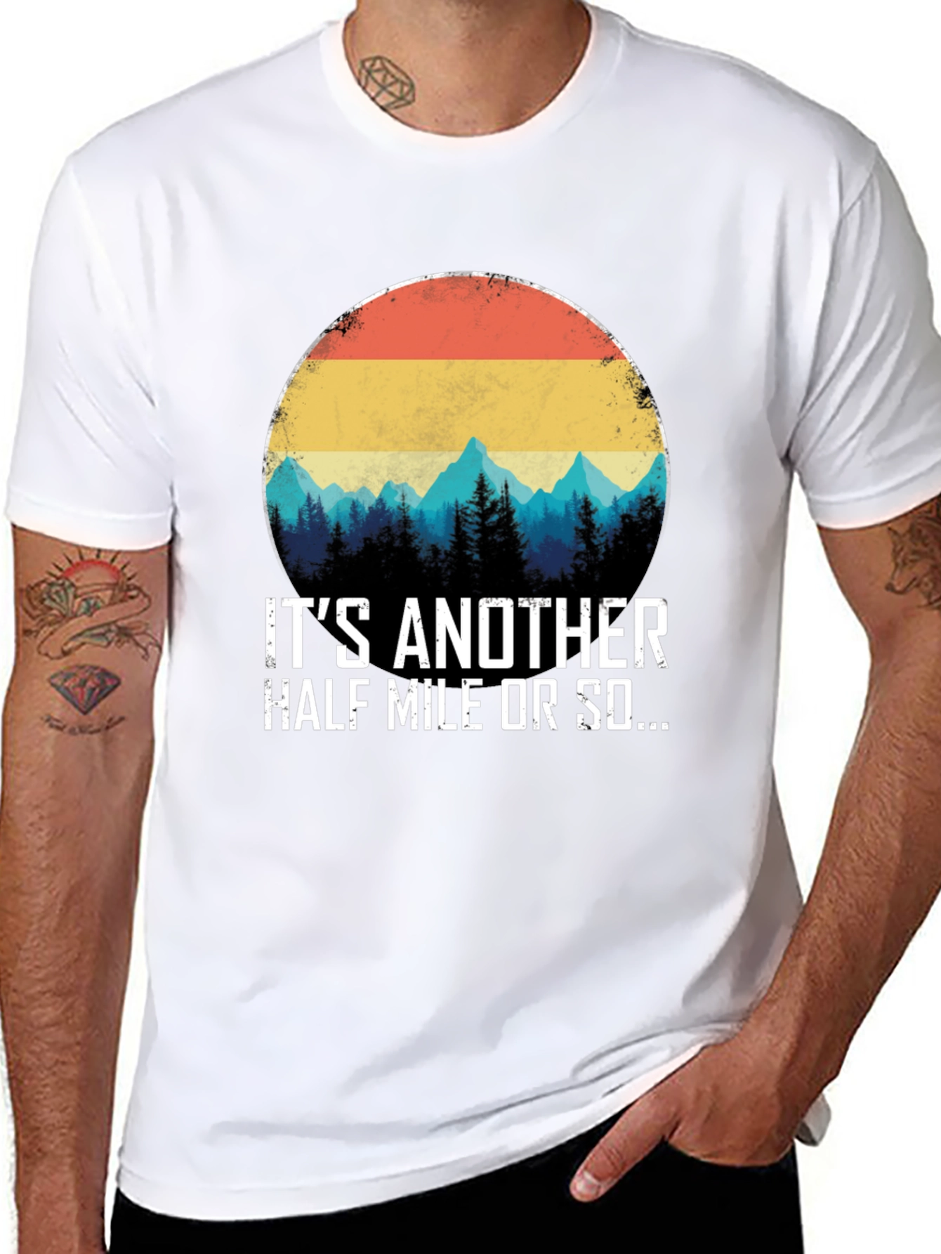 Its Another Half Mile Or So T-Shirt