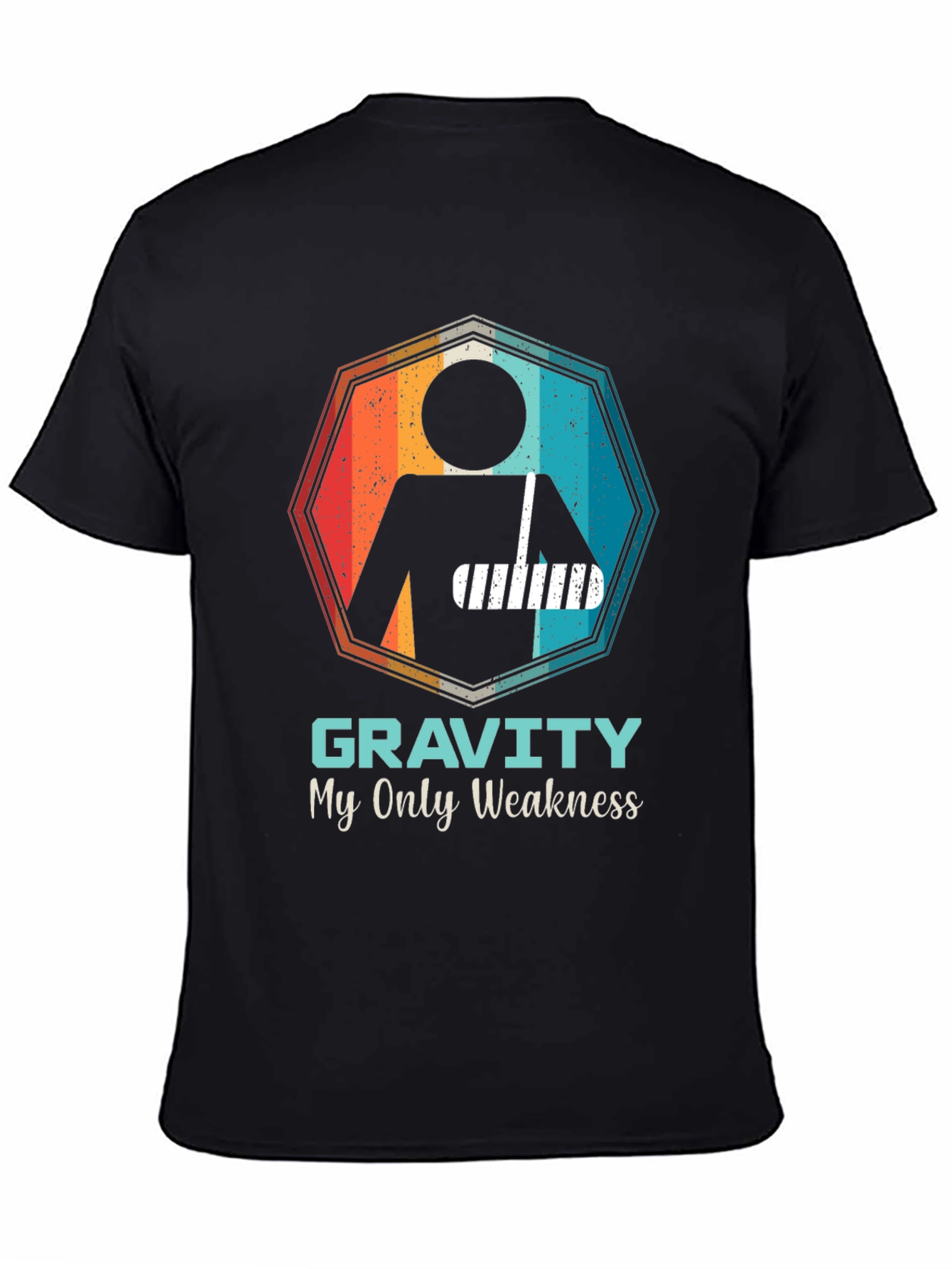 Gravity Weakness Broken Arm Funny T-Shirt