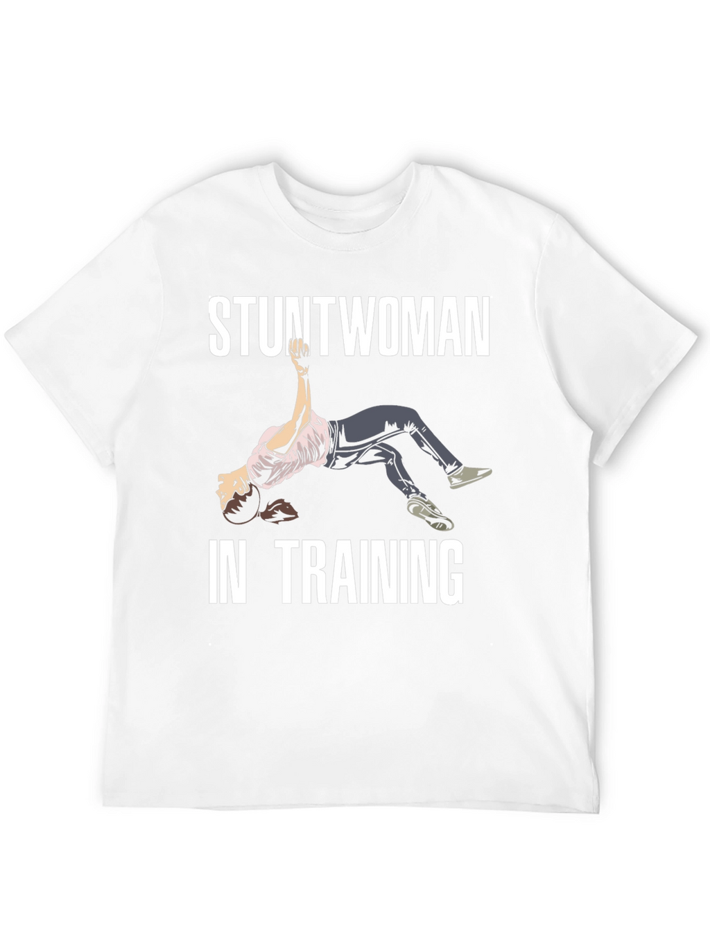 Stuntwoman In Training T-Shirt - Black Graphic Tee