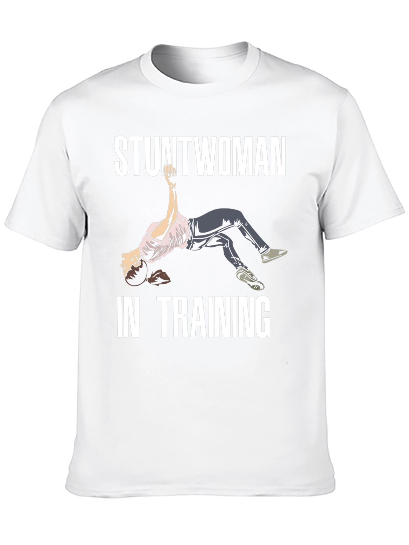 Stuntwoman In Training T-Shirt - Black Graphic Tee
