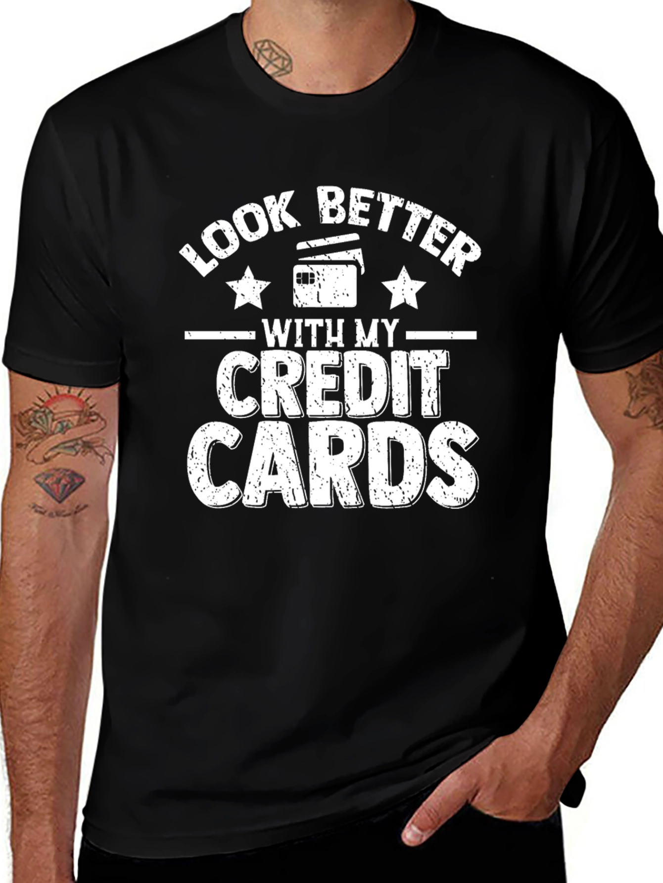 Look Better with my Credit Cards Black T-Shirt