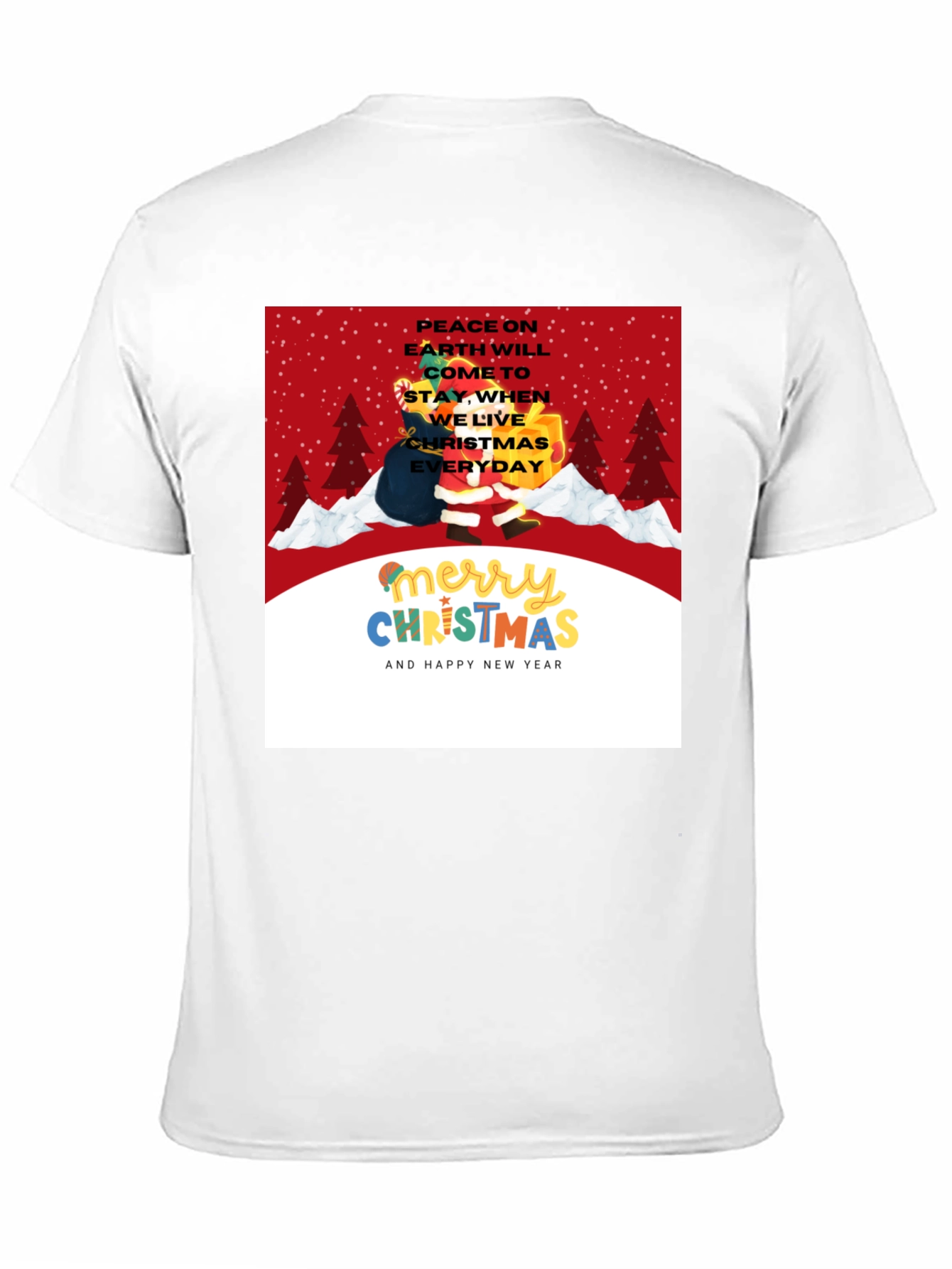 Christmas Everyday T-Shirt - Holiday Peace