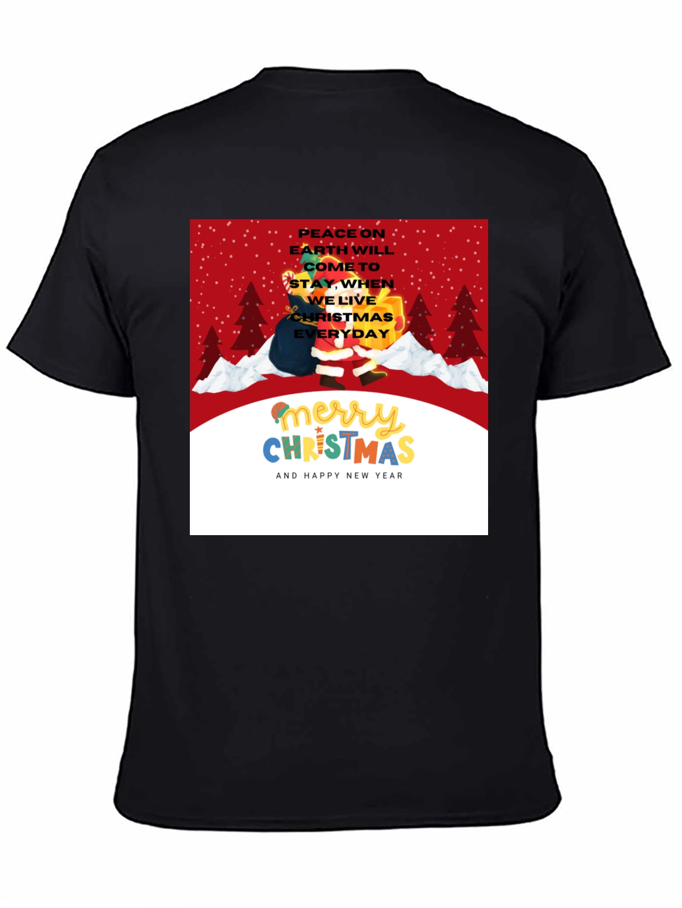 Christmas Everyday T-Shirt - Holiday Peace