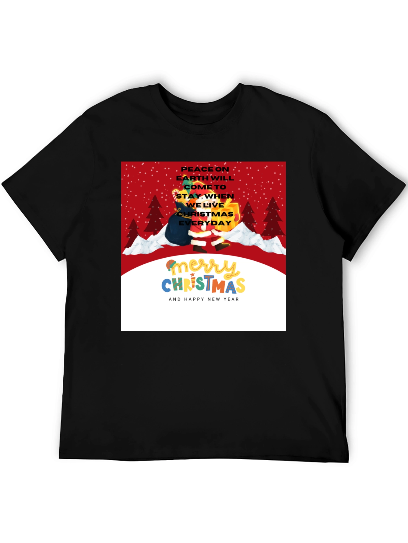 Christmas Everyday T-Shirt - Holiday Peace