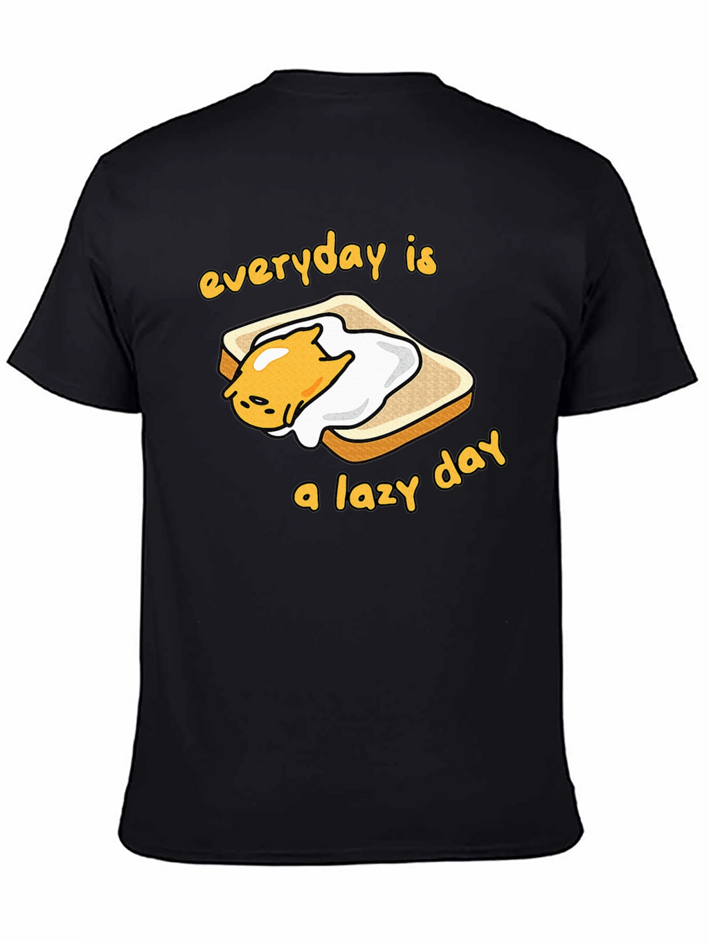 Everyday is a Lazy Day T-Shirt