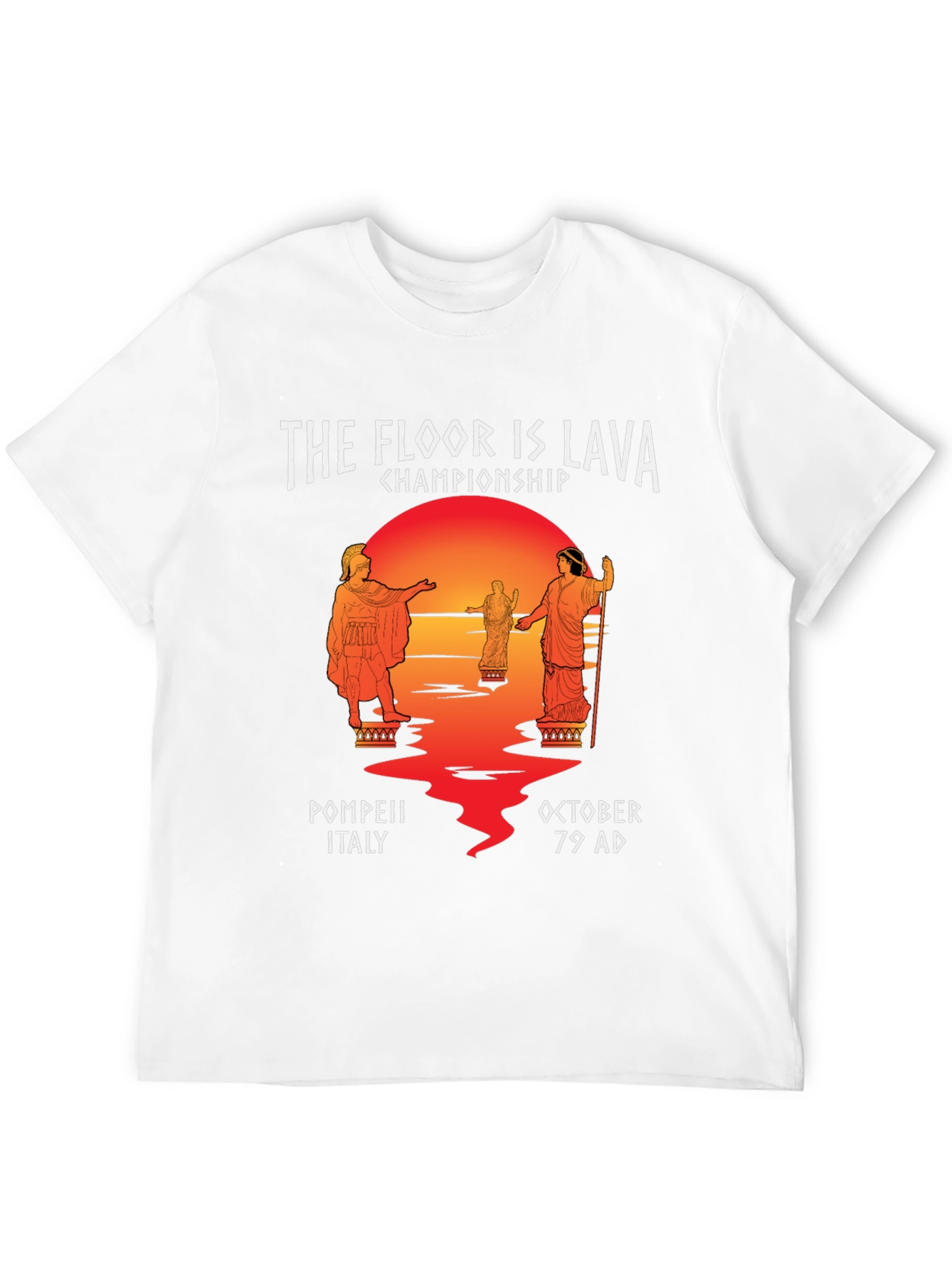 The Floor Is Lava Championship Pompeii T-Shirt
