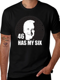 46 Has My Six Graphic Tee