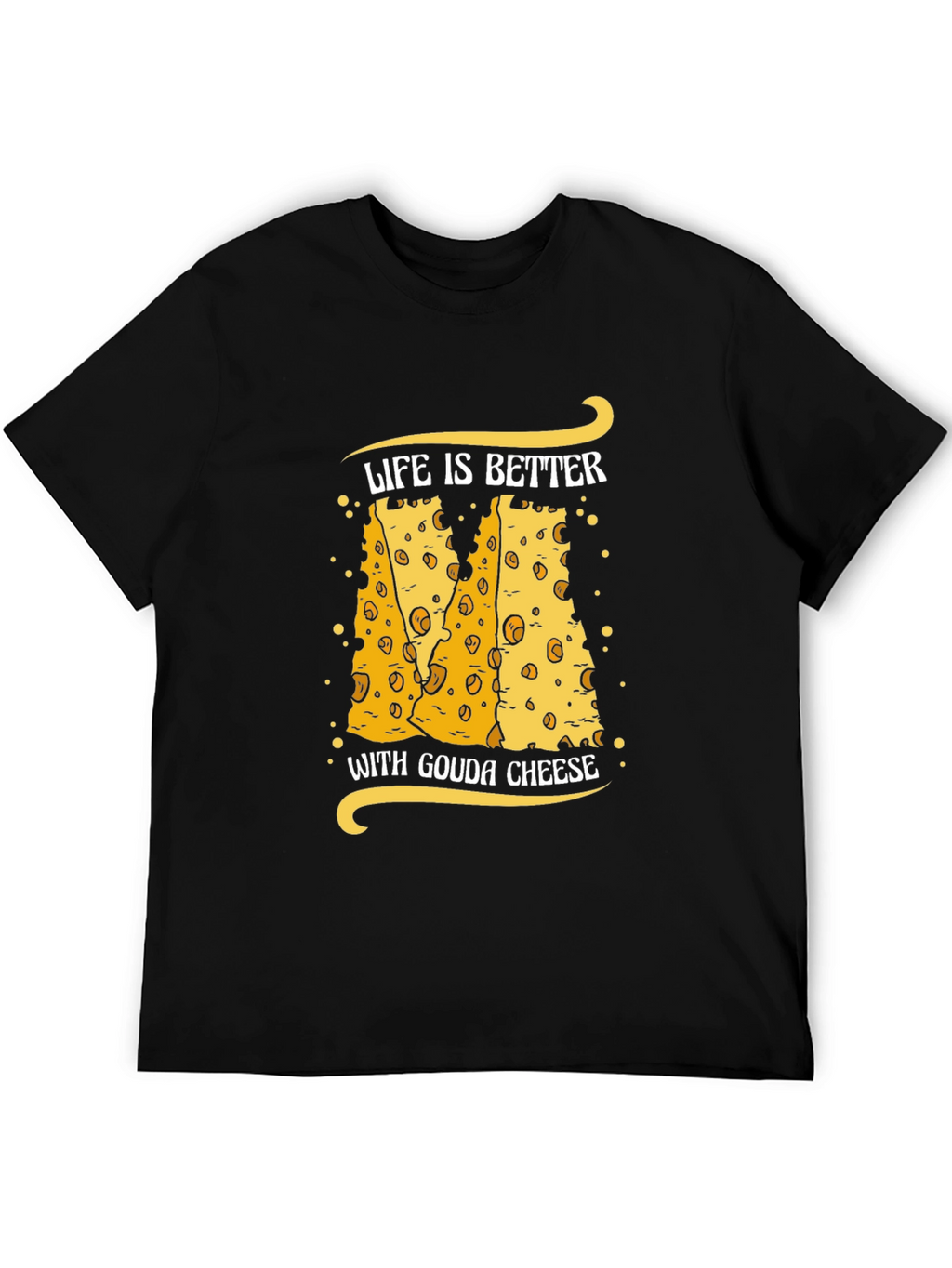 Gouda Cheese Lover T-Shirt Funny Food Tee