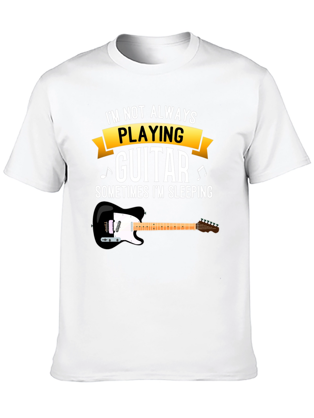 Guitar Player T-Shirt - Funny Musician Gift