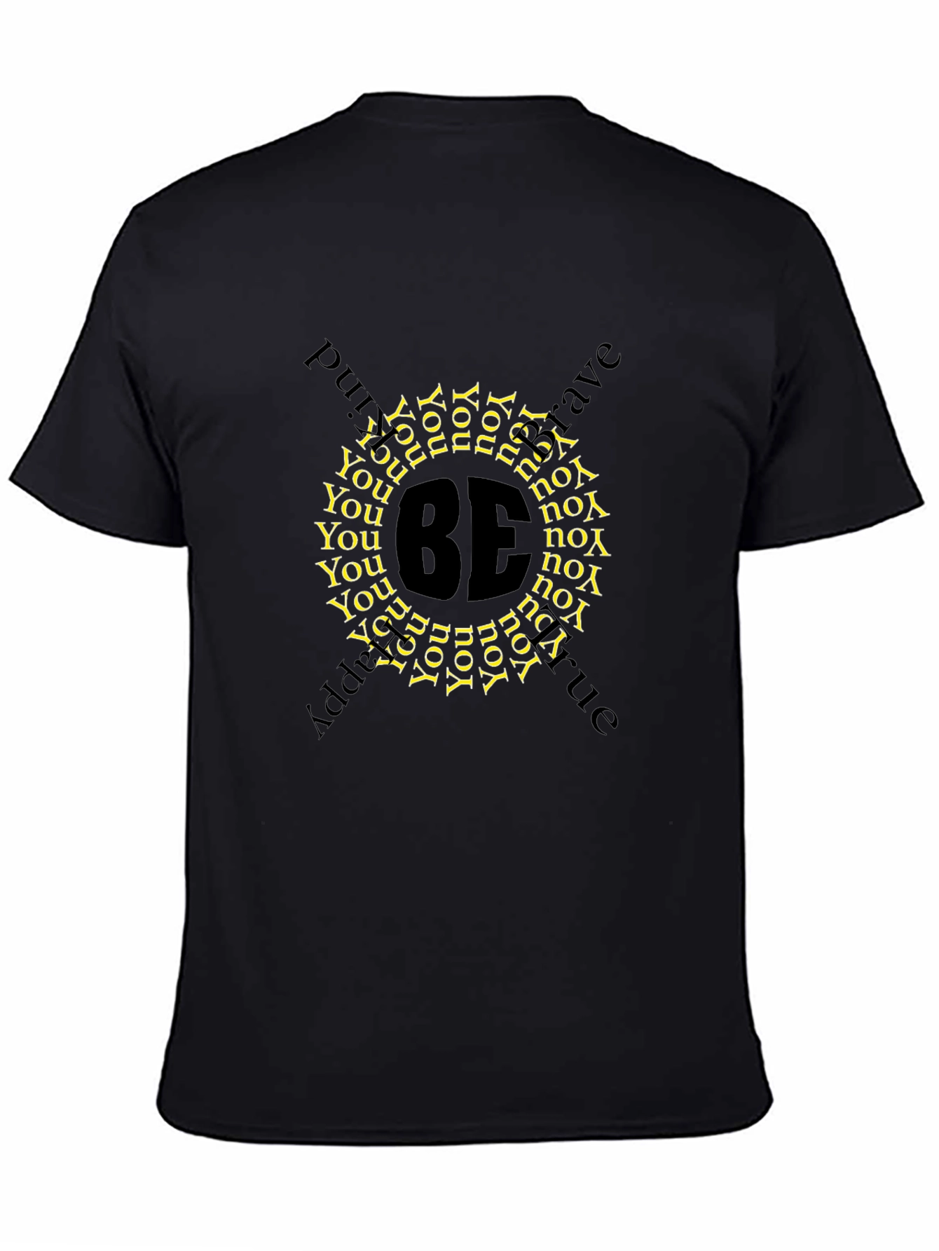 Be You T-Shirt - Black