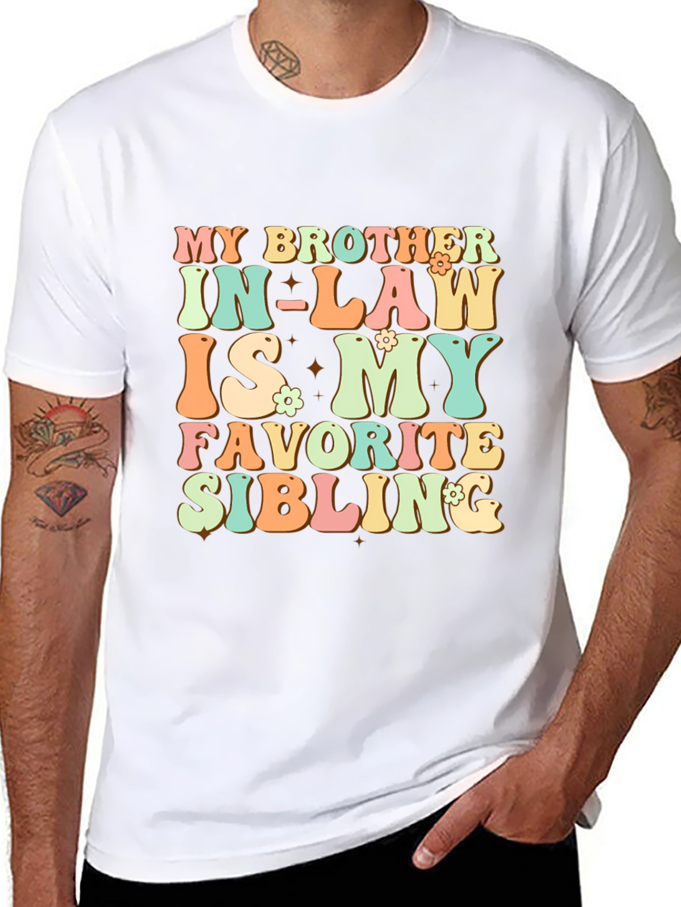 My Brother In-Law Favorite Sibling T-Shirt