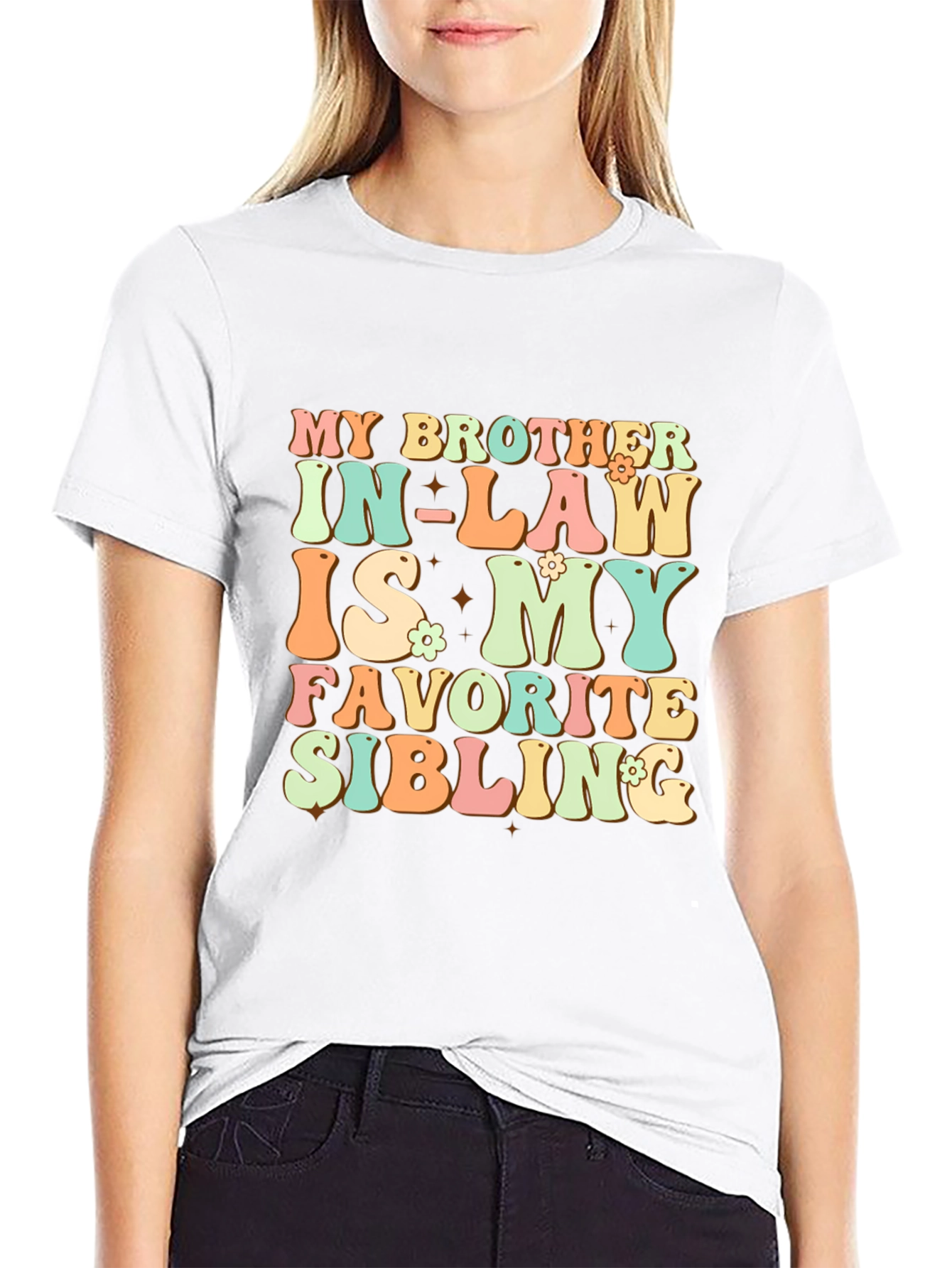 My Brother In-Law Favorite Sibling T-Shirt