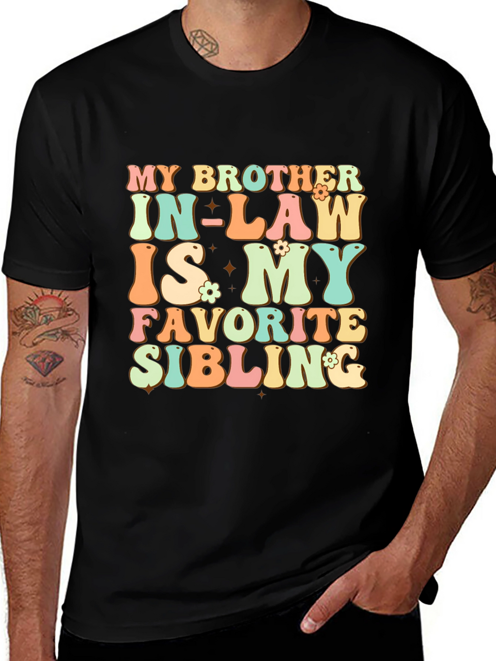 My Brother In-Law Favorite Sibling T-Shirt