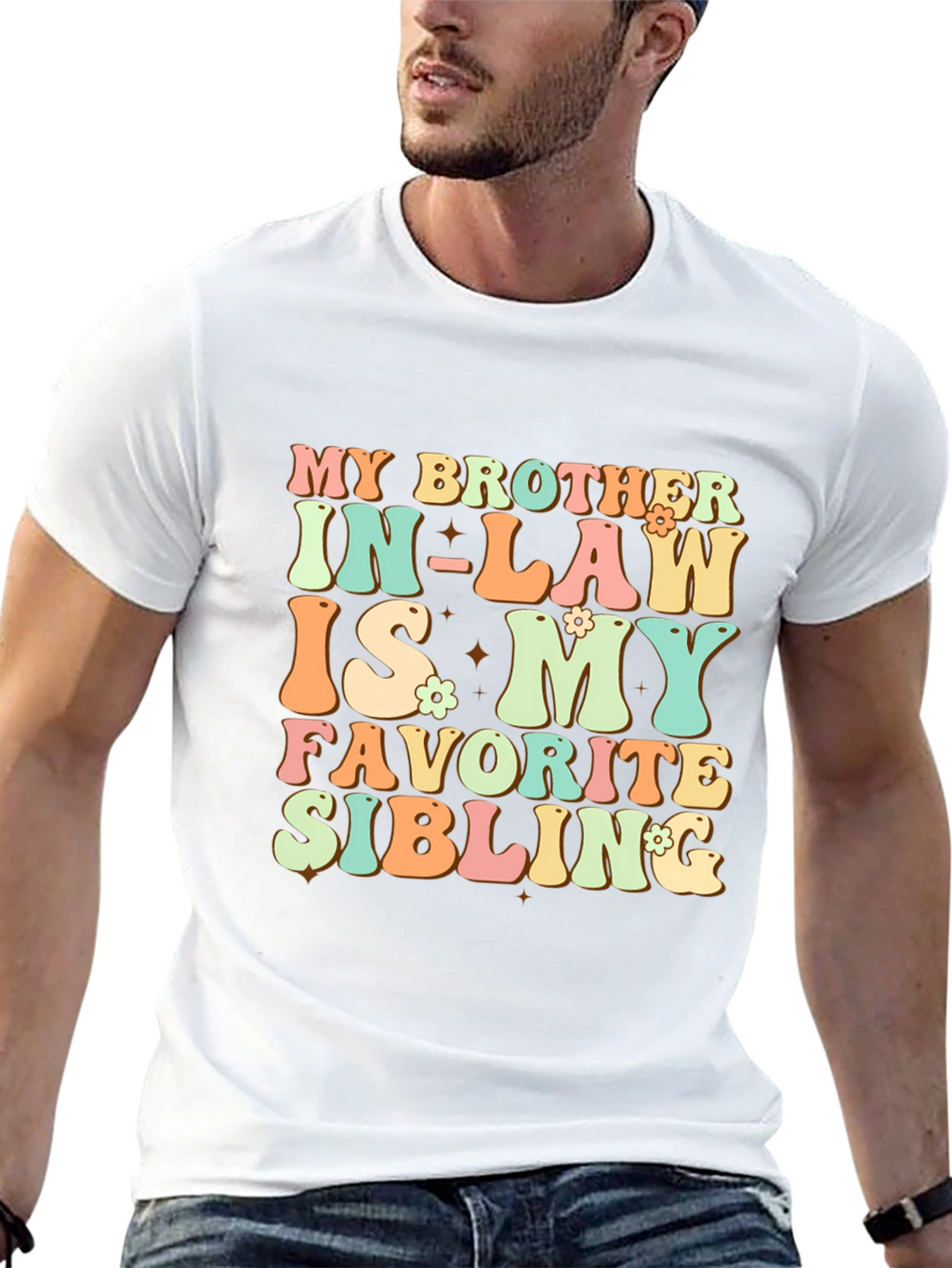 My Brother In-Law Favorite Sibling T-Shirt