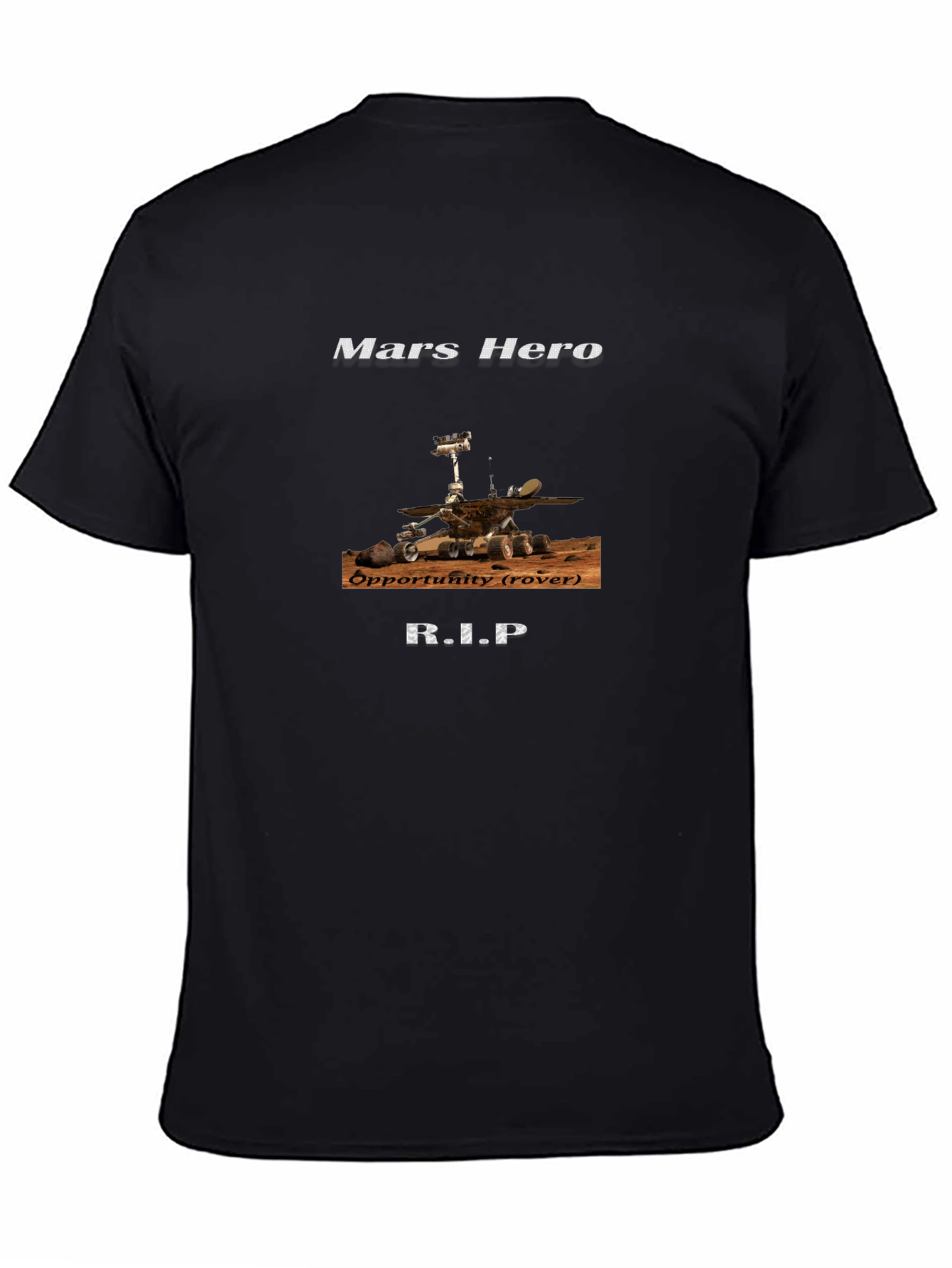 Mars Hero Rover Opportunity RIP T-Shirt