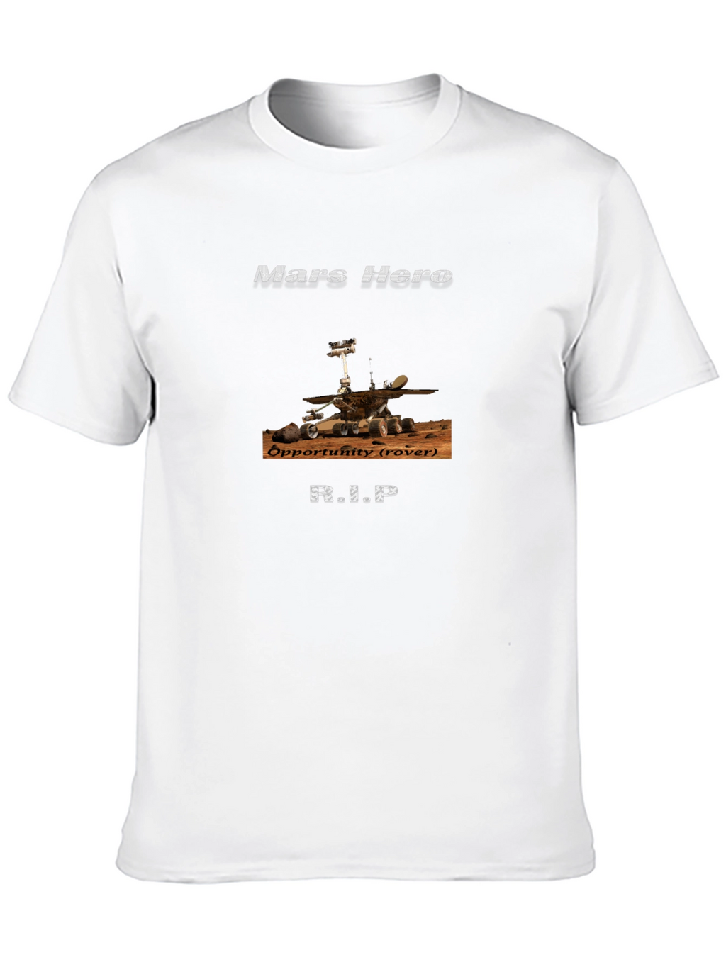Mars Hero Rover Opportunity RIP T-Shirt