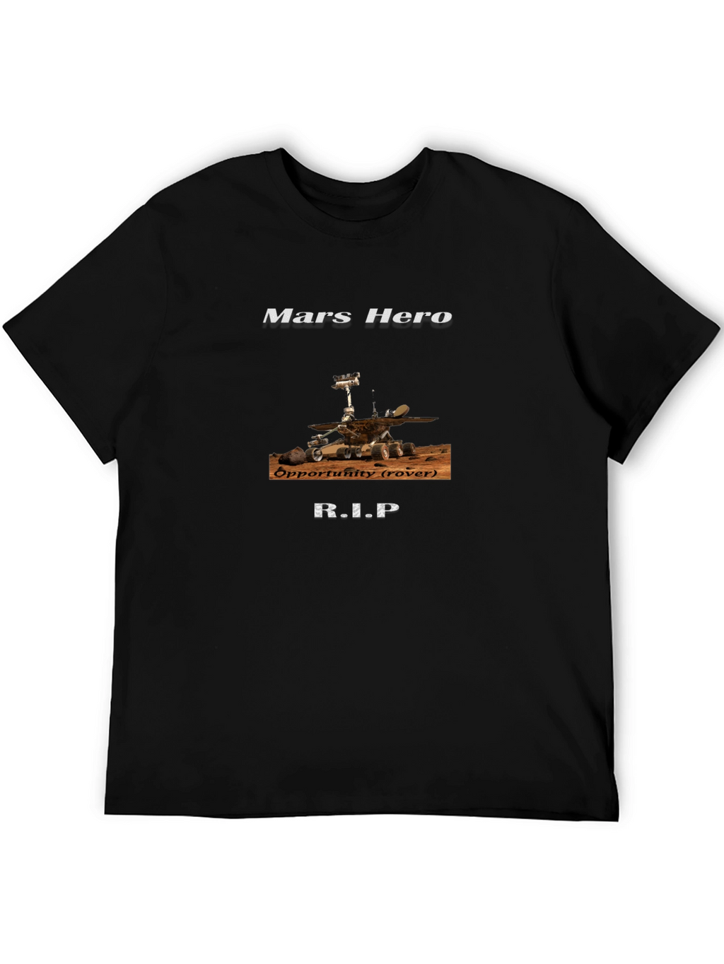 Mars Hero Rover Opportunity RIP T-Shirt