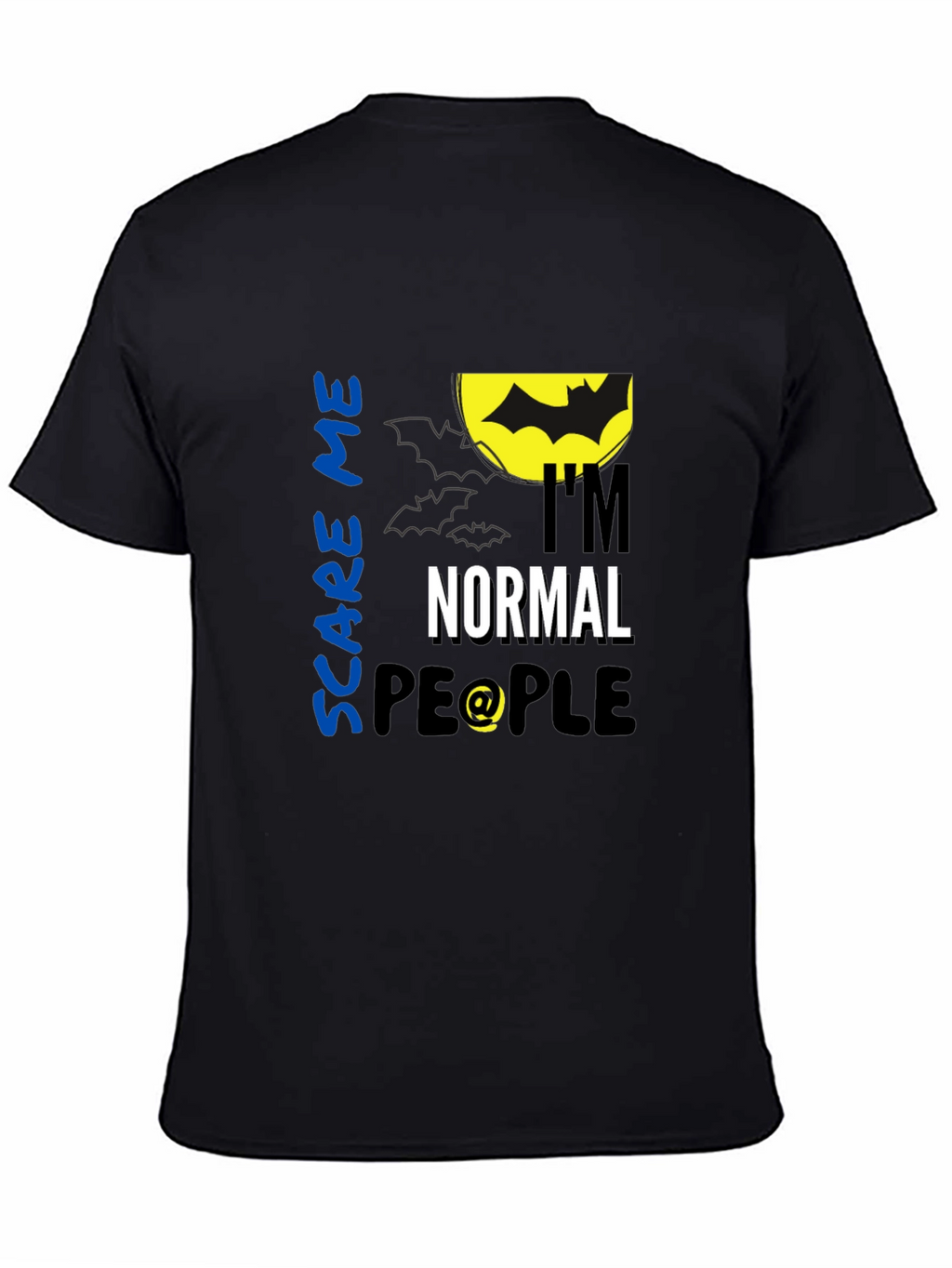 Scare Me Im Normal People Black T-Shirt
