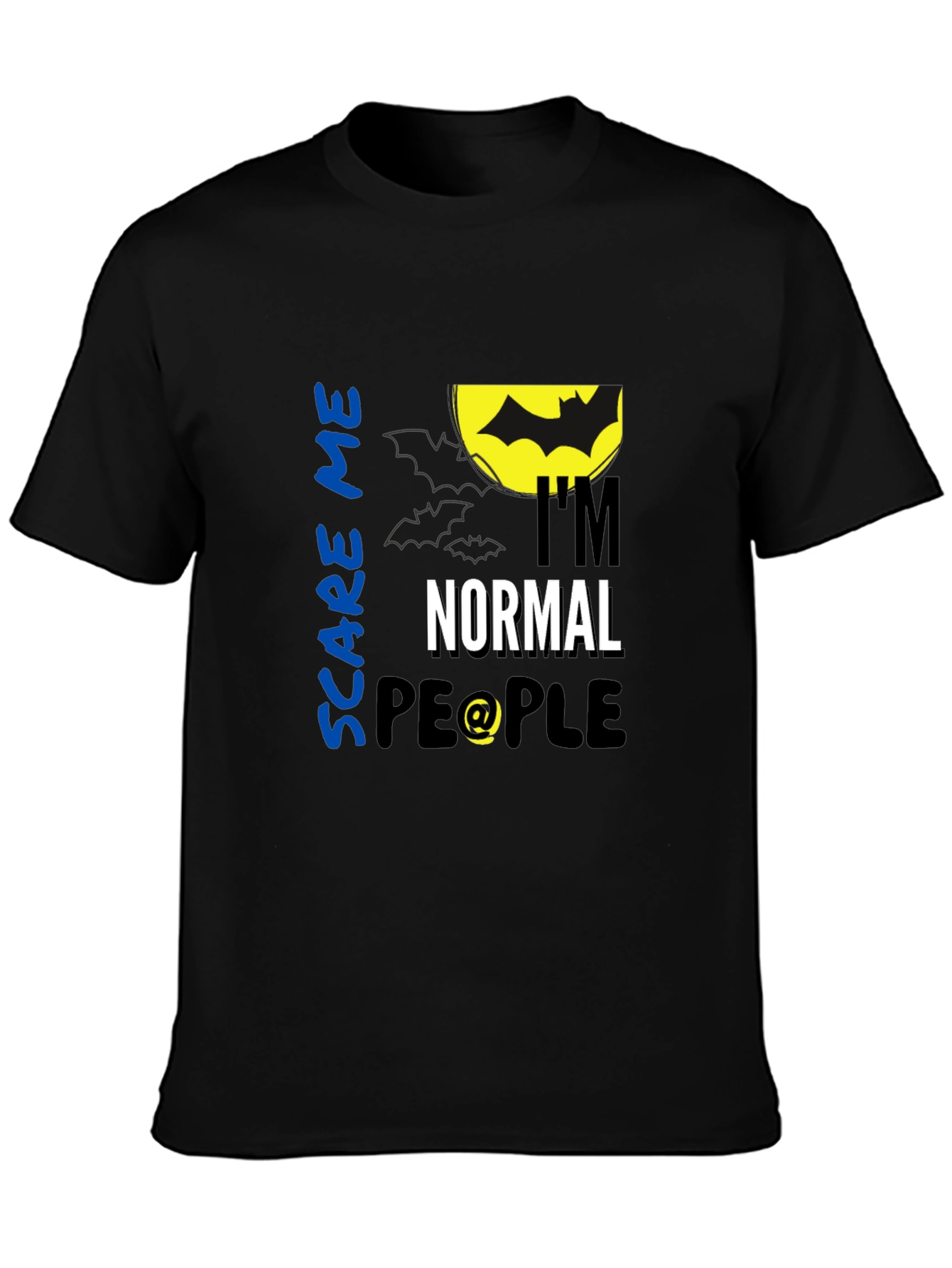 Scare Me Im Normal People Black T-Shirt