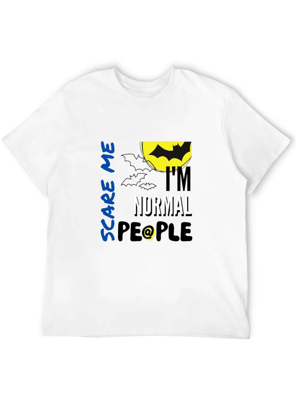 Scare Me Im Normal People Black T-Shirt