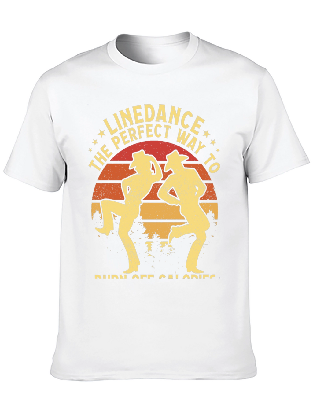 Line Dance Burn Calories Graphic Tee