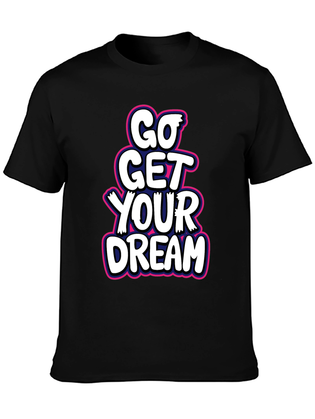 Go Get Your Dream Black Graphic Tee