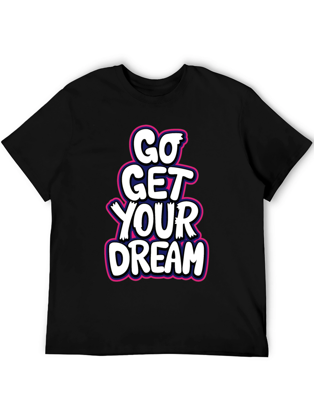Go Get Your Dream Black Graphic Tee