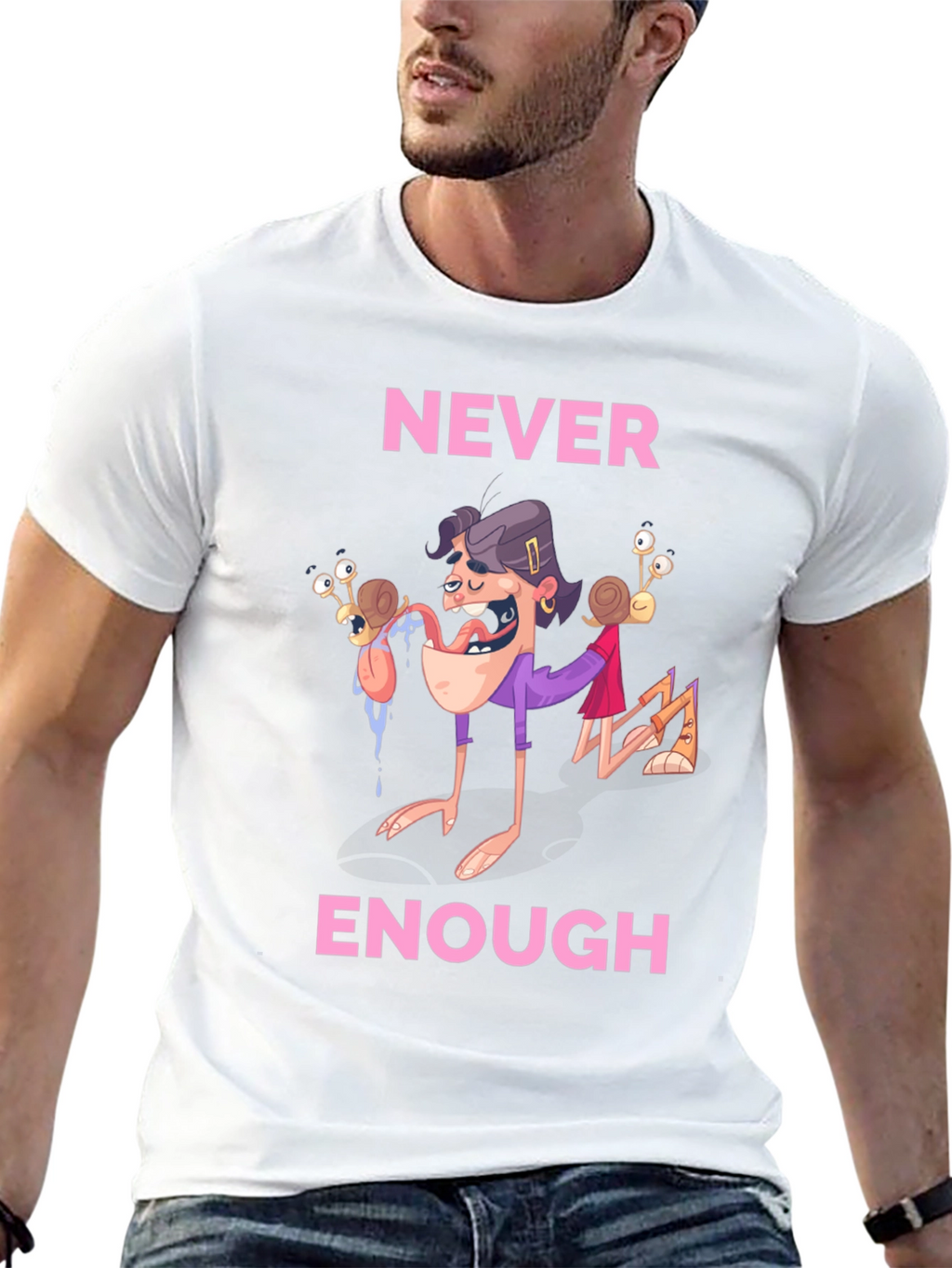 Never Enough Funny Graphic Tee