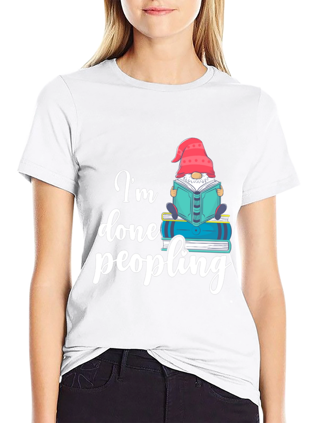 Im Done Peopling T-Shirt - Funny Book Gnome Tee