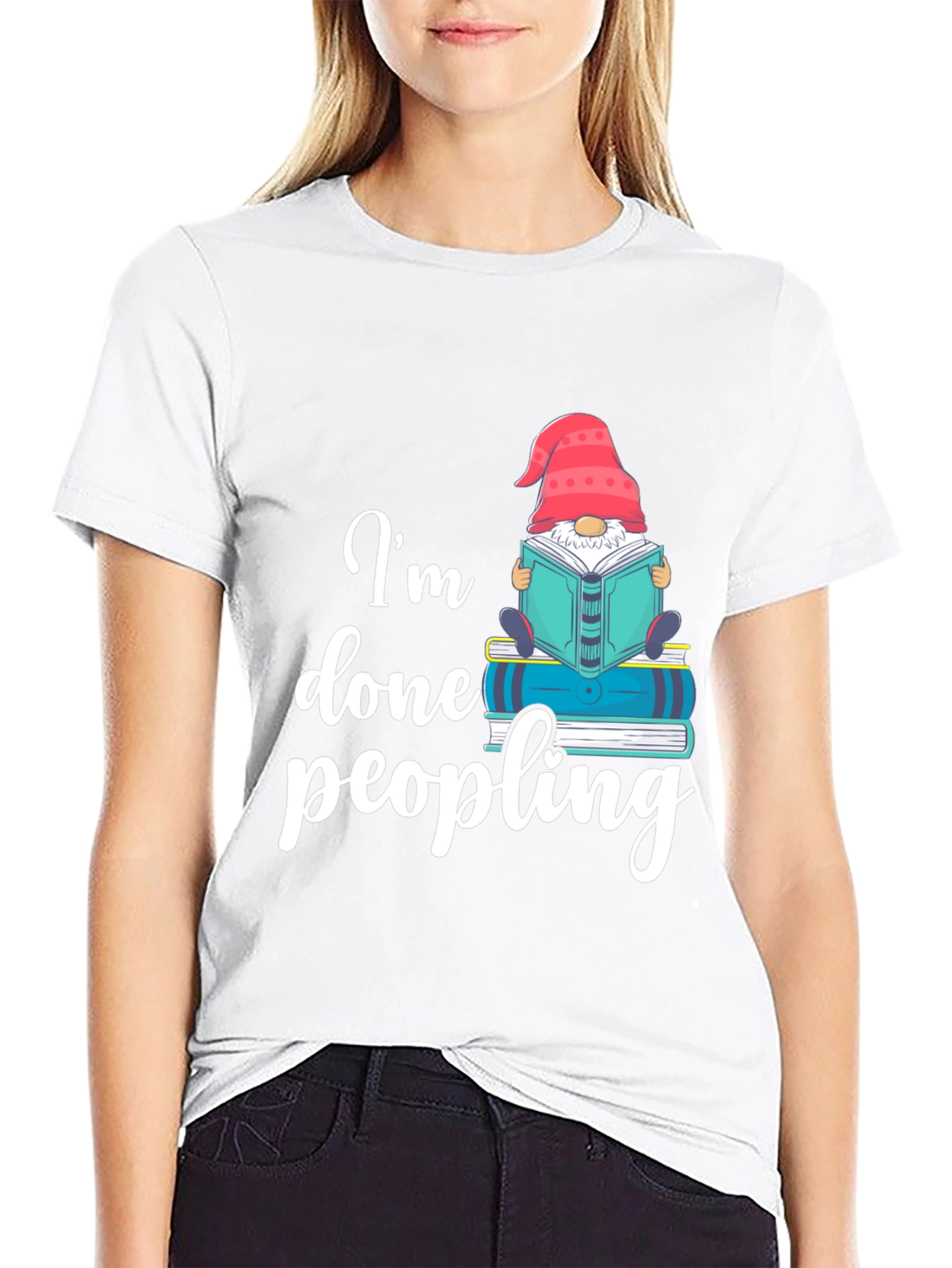 Im Done Peopling T-Shirt - Funny Book Gnome Tee