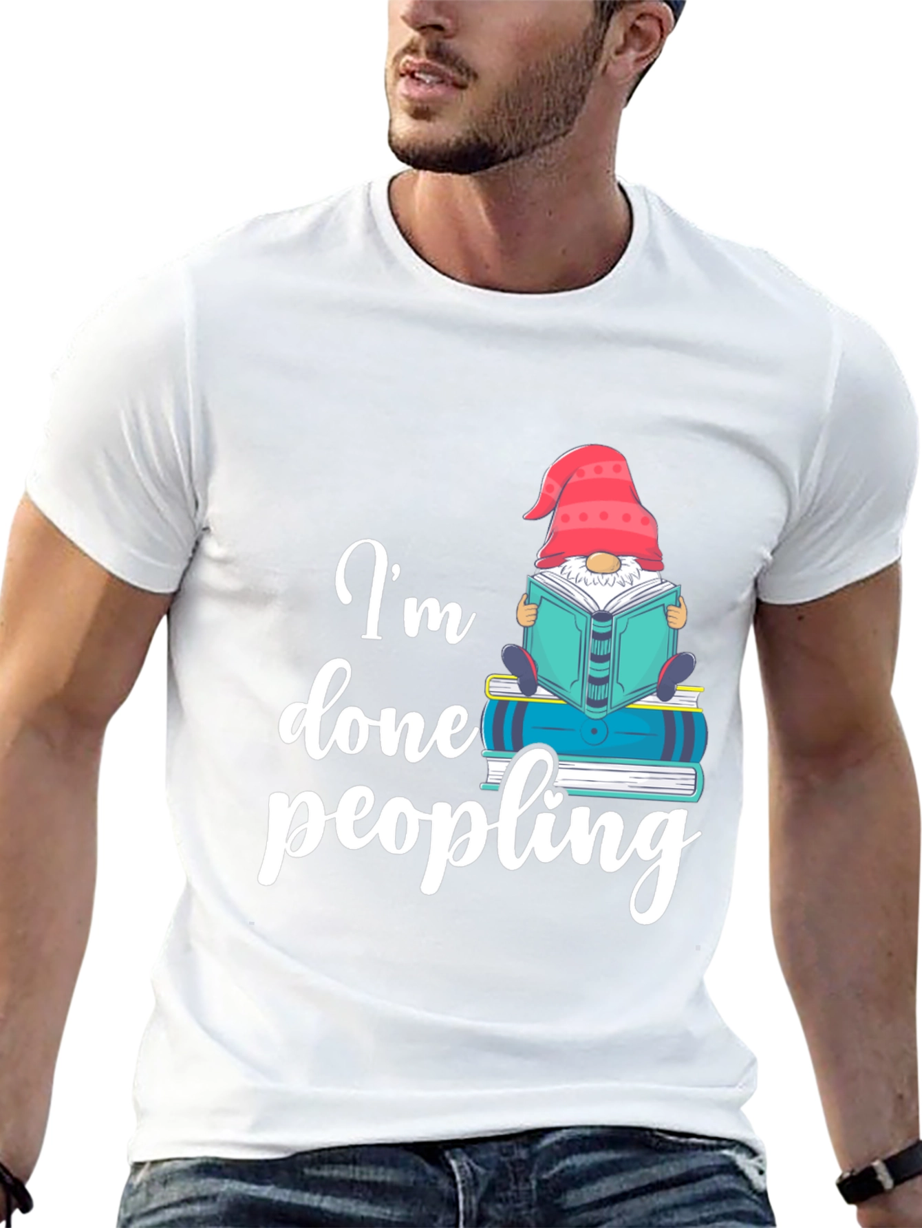 Im Done Peopling T-Shirt - Funny Book Gnome Tee