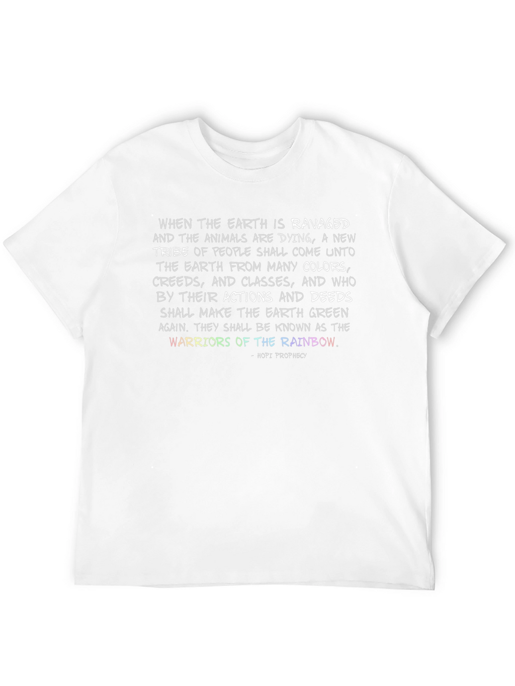 Warriors of the Rainbow T-Shirt - Earth Healing